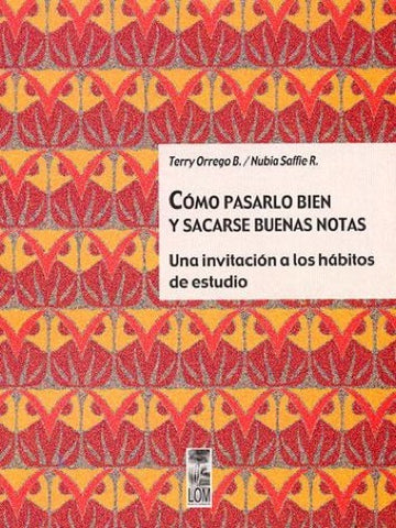 Cómo pasarlo bien y sacarse buenas notas