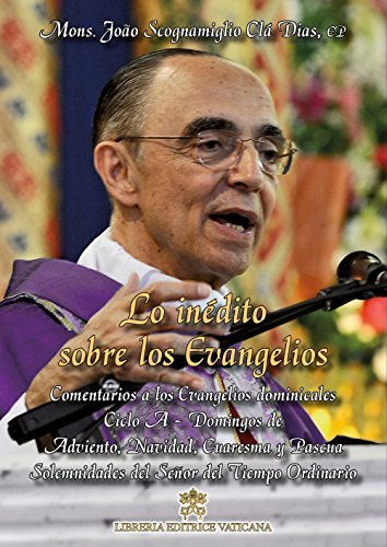 Lo Inedito Sobre Los Evangelios I