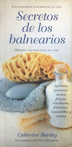 Secretos de Los Balnearios