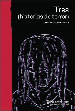 Tres (historias de terror)