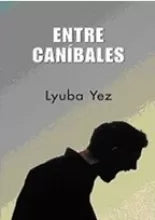 Entre Caníbales