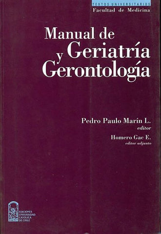 Manual de Geriatria y Gerontologia