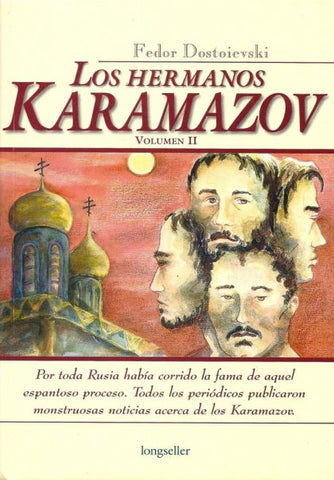 Los Hermanos Karamazov. Volumen II