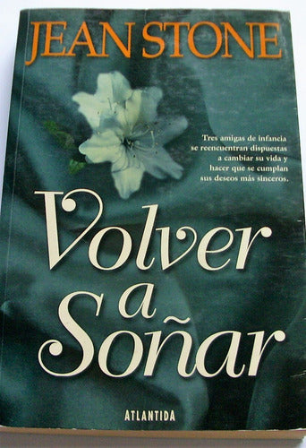 Volver a Soñar