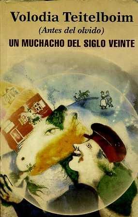 Un Muchacho Del Siglo Veinte