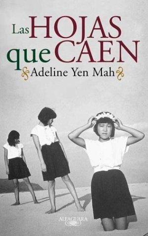 Las Hojas Que Caen