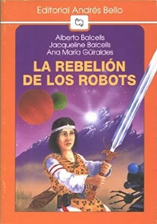 La Rebelion de Los Robots