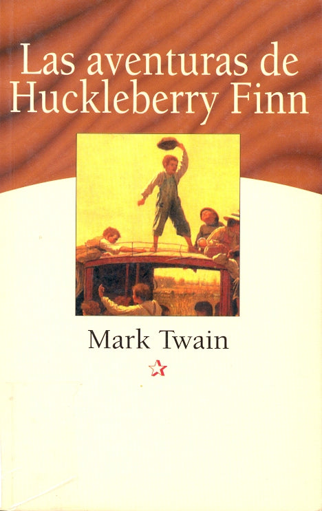 Las Aventuras De Huckleberry Finn