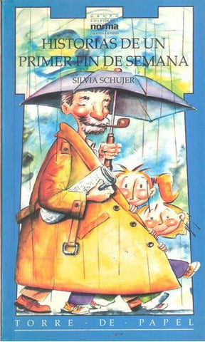 Historias de un primer fin de semana