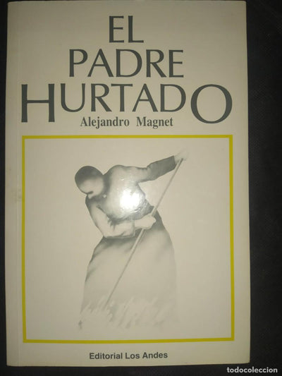 El Padre Hurtado