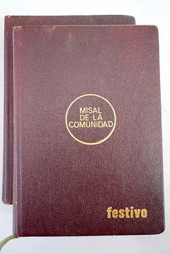 Misal de la Comunidad – Tomo I: Festivo / Tomo II: Santoral y Ferial