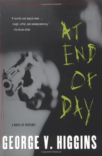 At End of Day: A Novel of Suspense