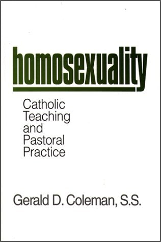 Homosexuality: Catholic Teaching and Pastoral Practice