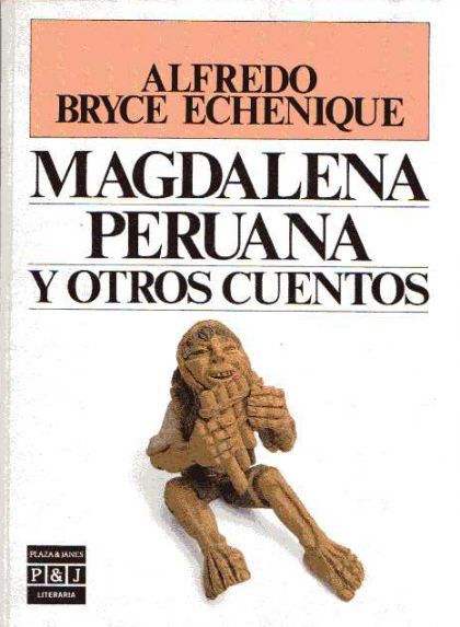 Magdalena peruana y otros cuentos
