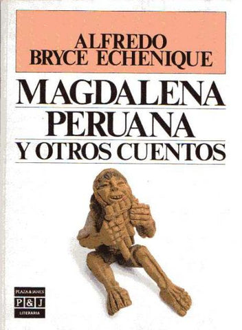 Magdalena peruana y otros cuentos
