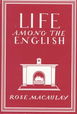 Life Among the English (Writer's Britain Series)