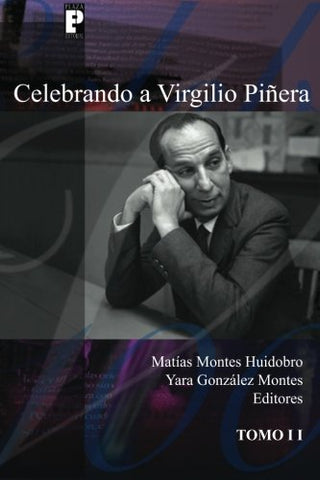 Celebrando a Virgilio Piñera (Tomo 2)