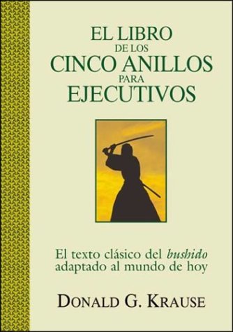 Libro De Los Cinco Anillos Para Ejecutivo