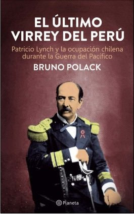 El Último Virrey Del Perú
