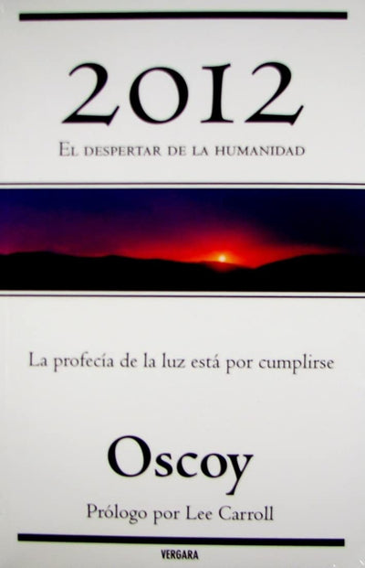 2012 El Despertar de La Humanidad