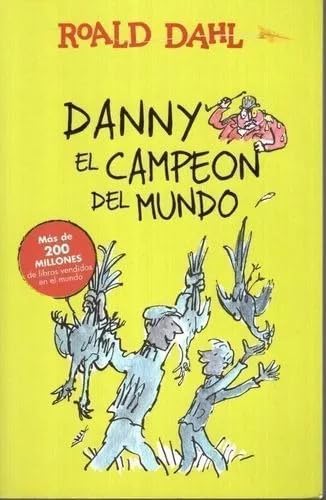 Danny el Campeón del Mundo