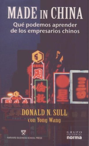 Made in China: Que podemos aprender de los empresarios chinos