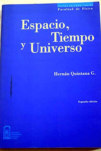 ESPACIO, TIEMPO Y UNIVERSO TOMO II . COMPLEMENTOS Y PROBLEMAS
