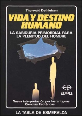 Vida y Destino Humano