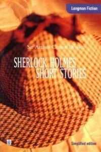 Sherlock Holmes Short Stories (Longman Fiction)