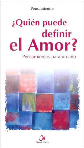 Quien Puede Definir El Amor?