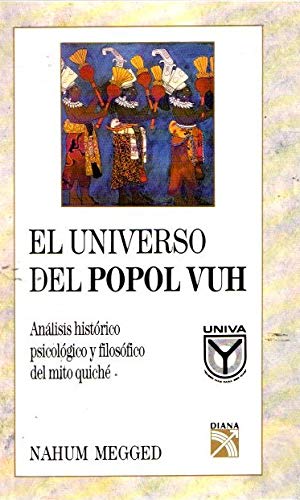 El universo del Popol vuh