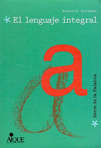EL LENGUAJE INTEGRAL