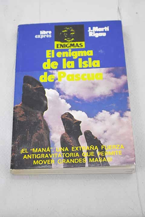 El enigma de la Isla de Pascua