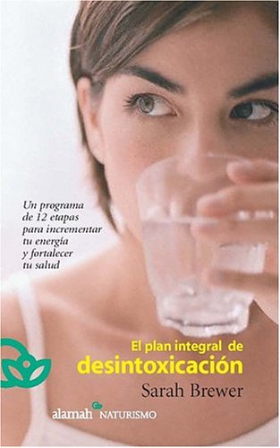 El plan integral de desintoxicacion