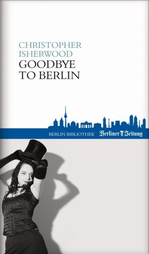 Goodbye To Berlin