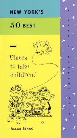 New York's 50 Best Places to Take Children