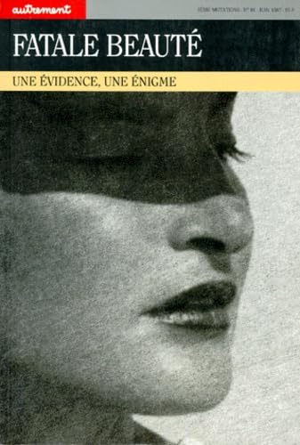 FATALE BEAUTE