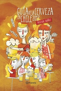 Guia de la cerveza en Chile 2017