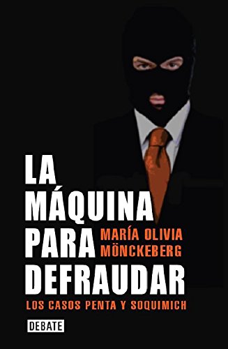 La Máquina Para Defraudar