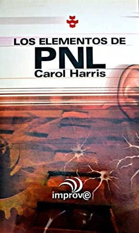 Los Elementos De PNL