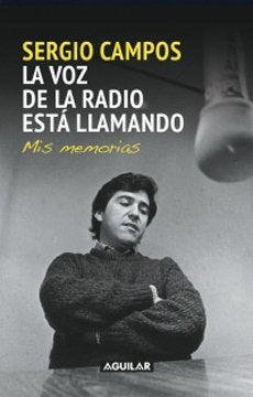 La Voz De La Radio Esta Llamando