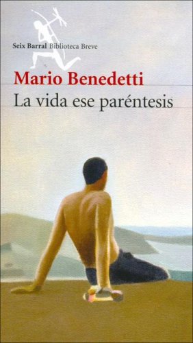 La Vida Ese Parentesis