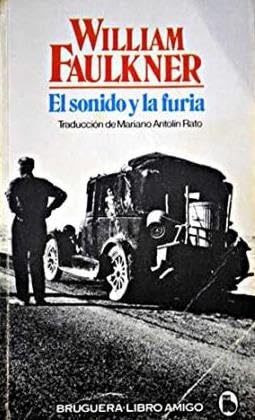 El Sonido Y La Furia