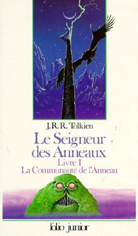 Le Seigneur des anneaux: LA COMMUNAUTE DE L'ANNEAU, I (INACTIF- FOLIO JUNIOR 1)