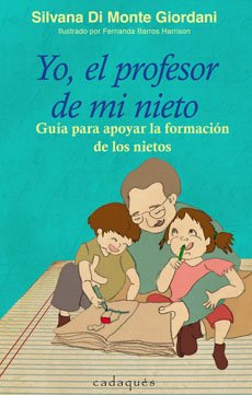 Yo, el Profesor de mi Nieto