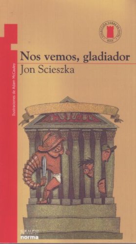 Nos vemos Gladiador
