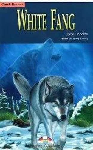 White Fang Reader
