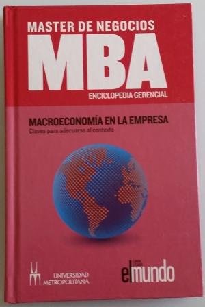 maestria en engocios mba macroeconomia nuevo