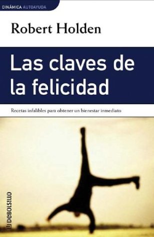 Las Claves de La Felicidad