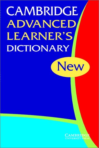 Cambridge Advanced Learner's Dictionary